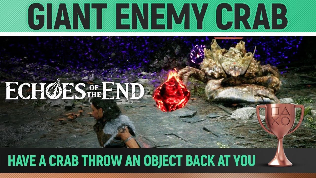 Echoes of the End - Giant Enemy Crab 🏆 Trophy / Achievement Guide