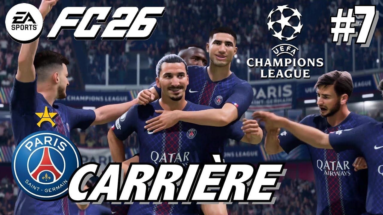 EA SPORT FC 26 MODE CARRIÈRE: Domination en Champions League ? ZLATAN & le PSG #7