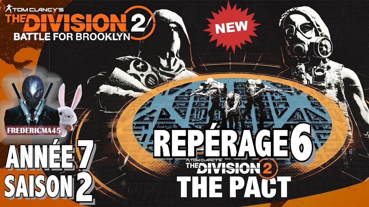 THE DIVISION 2 - REPÉRAGE 6 + Activité 1 2 3 & DÉCOUVERTE SAISON 2 ANNÉE 7 LE PACTE