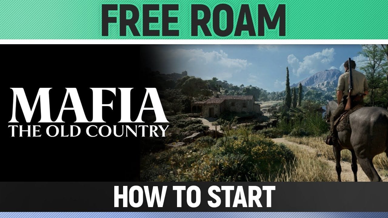 Mafia: The Old Country - How to Start Free Roam / Enter the Open World