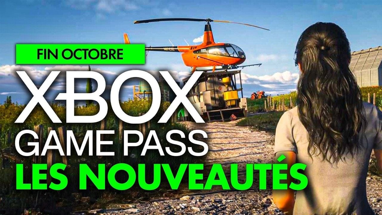 Xbox Game Pass : Les NOUVEAUX JEUX de la FIN du mois d'OCTOBRE révélés ! 💥