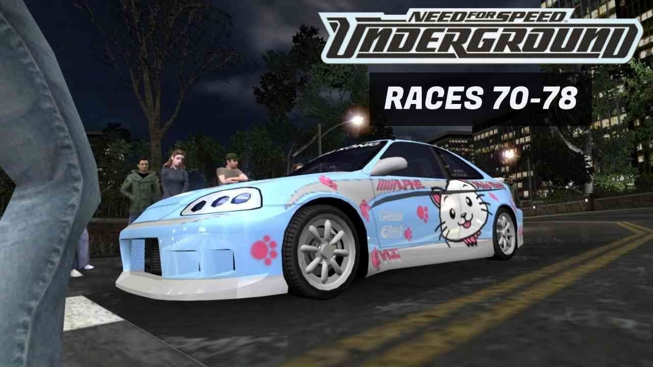 Underground Mode: Races 70–78 | Need for Speed: Underground - No Commentary Walkthrough #9