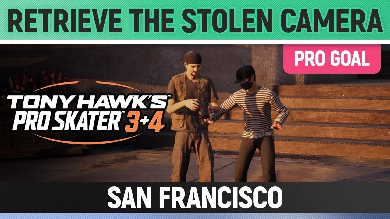 Tony Hawk's Pro Skater 3+4 - San Francisco Pro Goal - Retrieve the Stolen Camera