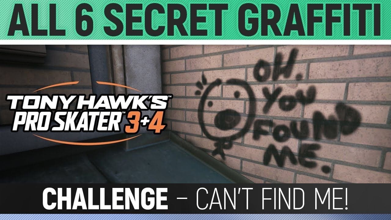 Tony Hawk's Pro Skater 3+4 - Challenge - Can't Find Me! (All 6 Secret Graffiti Spot Locations)