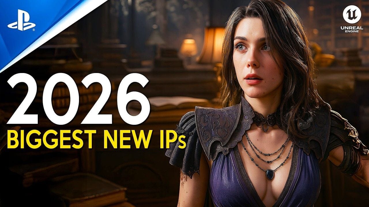 TOP 35 BIGGEST NEW IP Games with NEXT GEN GRAPHICS coming in 2025 and 2026