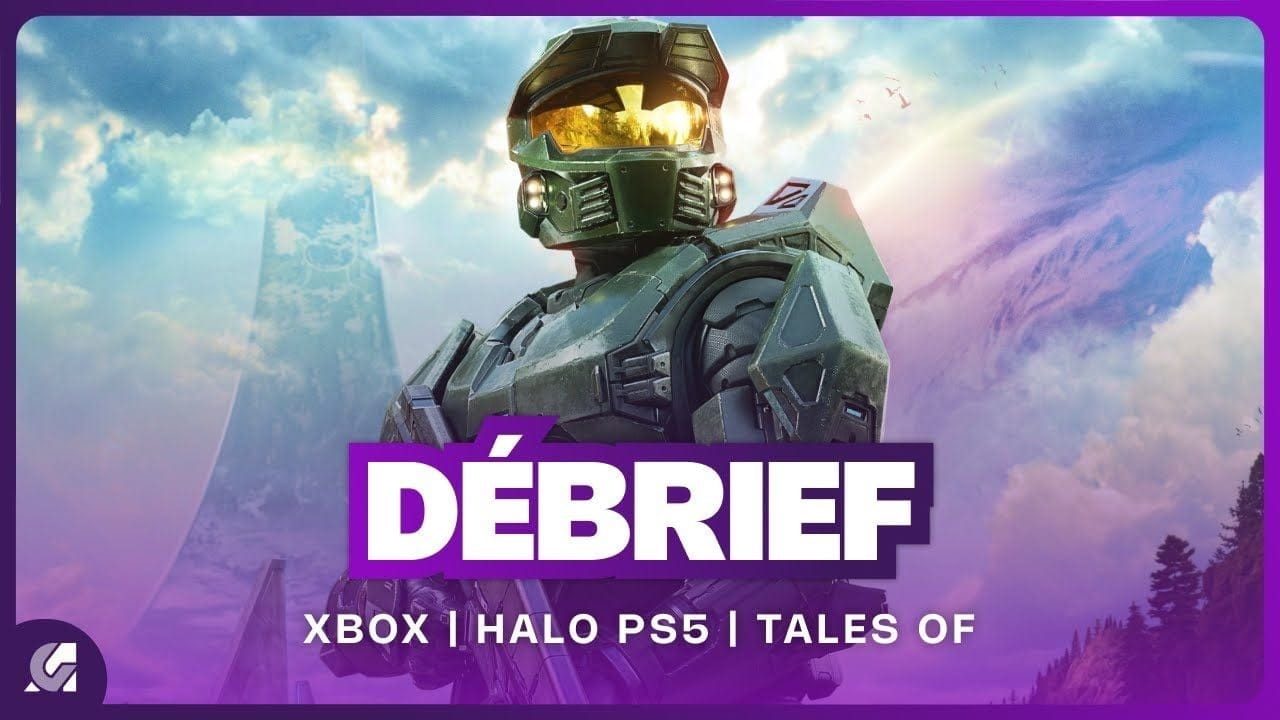 Débrief' : Halo sur PS5, le futur de Xbox, et les prochains remasters Tales of