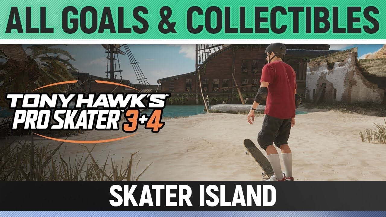 Tony Hawk's Pro Skater 3+4 - Skater Island - All Base Goals & Collectibles