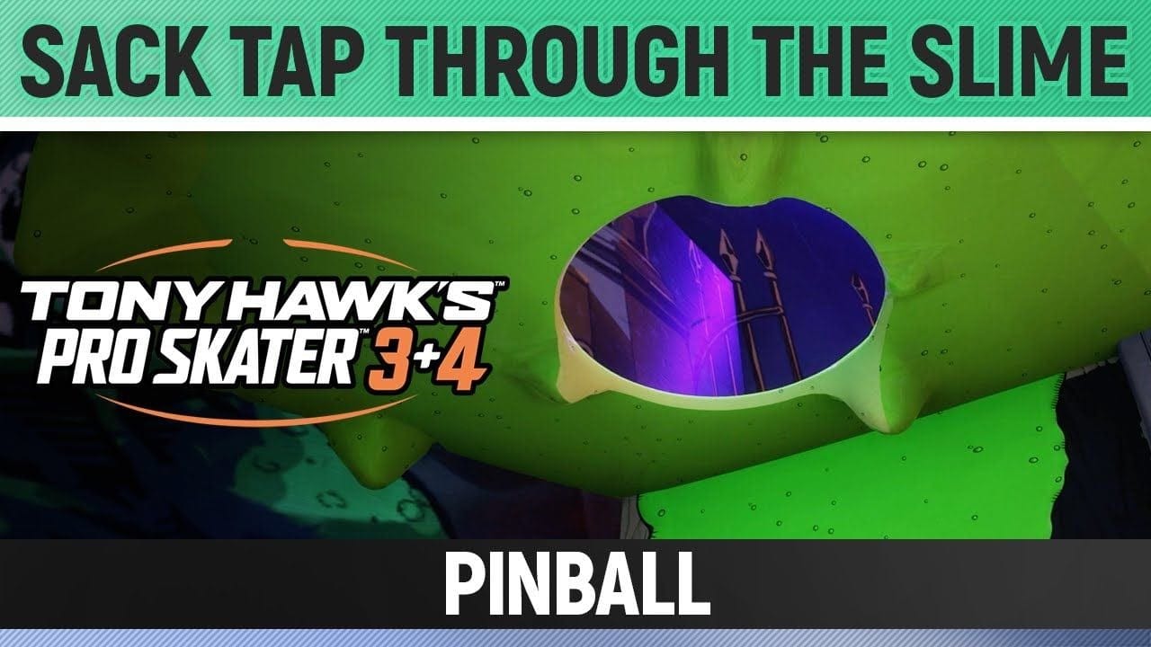 Tony Hawk's Pro Skater 3+4 - Pinball - Sack Tap through the Slime