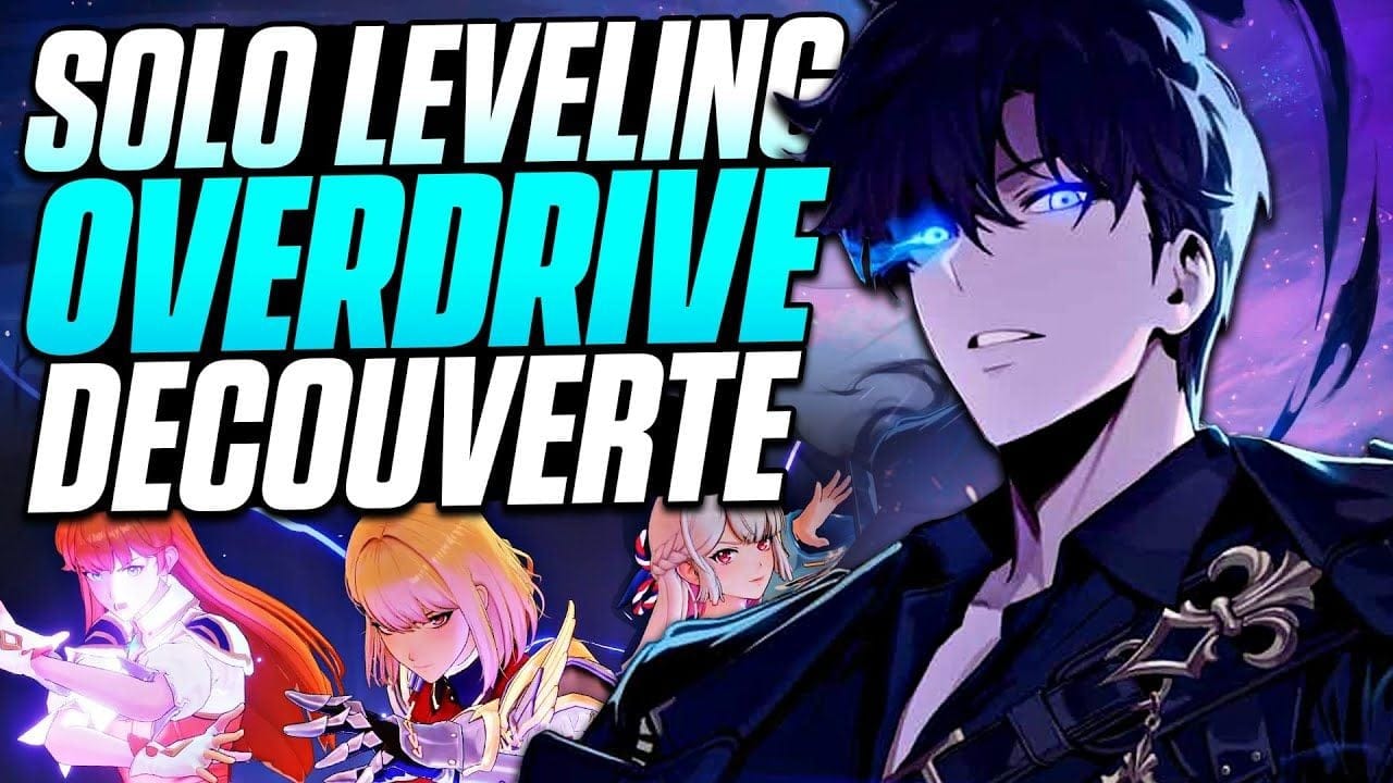 SOLO LEVELING: OVERDRIVE - Découverte et Impressions : Un Jeu Fan Service sans Gacha