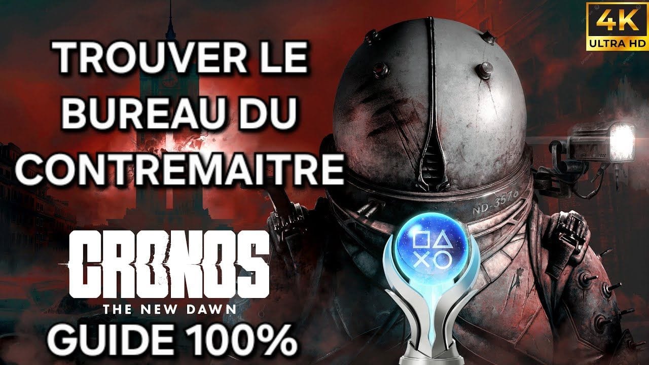 Cronos The New Dawn – Guide 100% FR : 9 TROUVER LE BUREAU DU CONTREMAITRE (PC 4K)