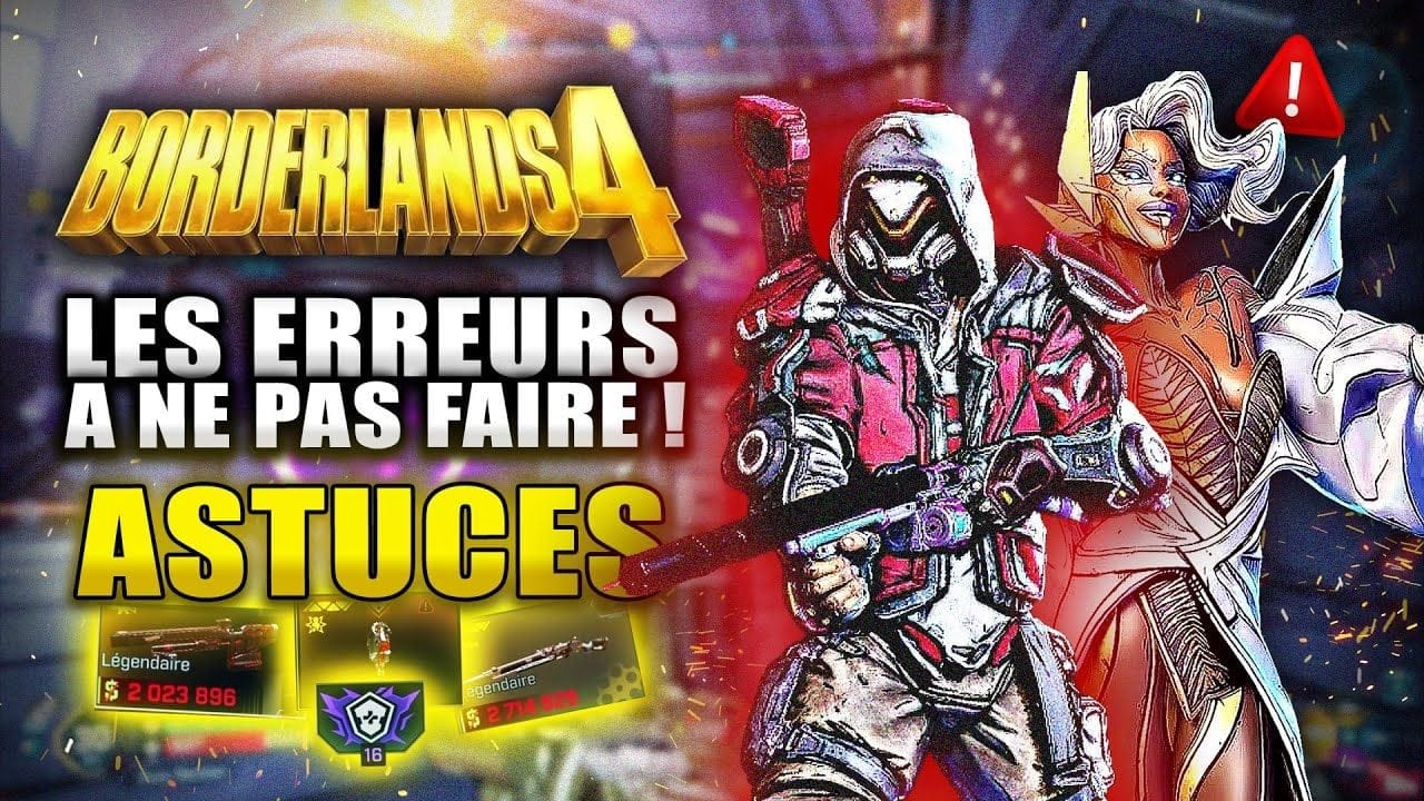 Borderlands 4 : 10 Erreurs à NE PAS FAIRE ! (Clé en OR, Armes Légendaires, Arches, ...) ASTUCES