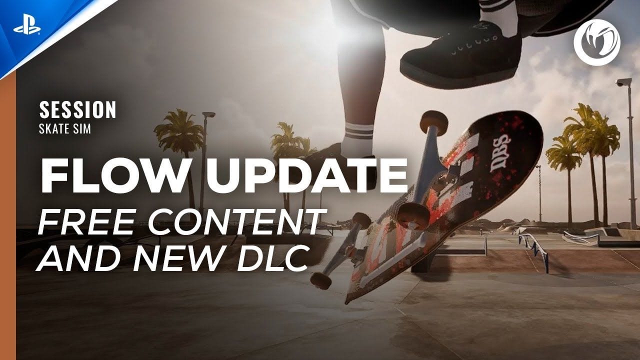 Session: Skate Sim - Free FLOW Update & New DLC El Lay Release Trailer | PS5 & PS4 Games