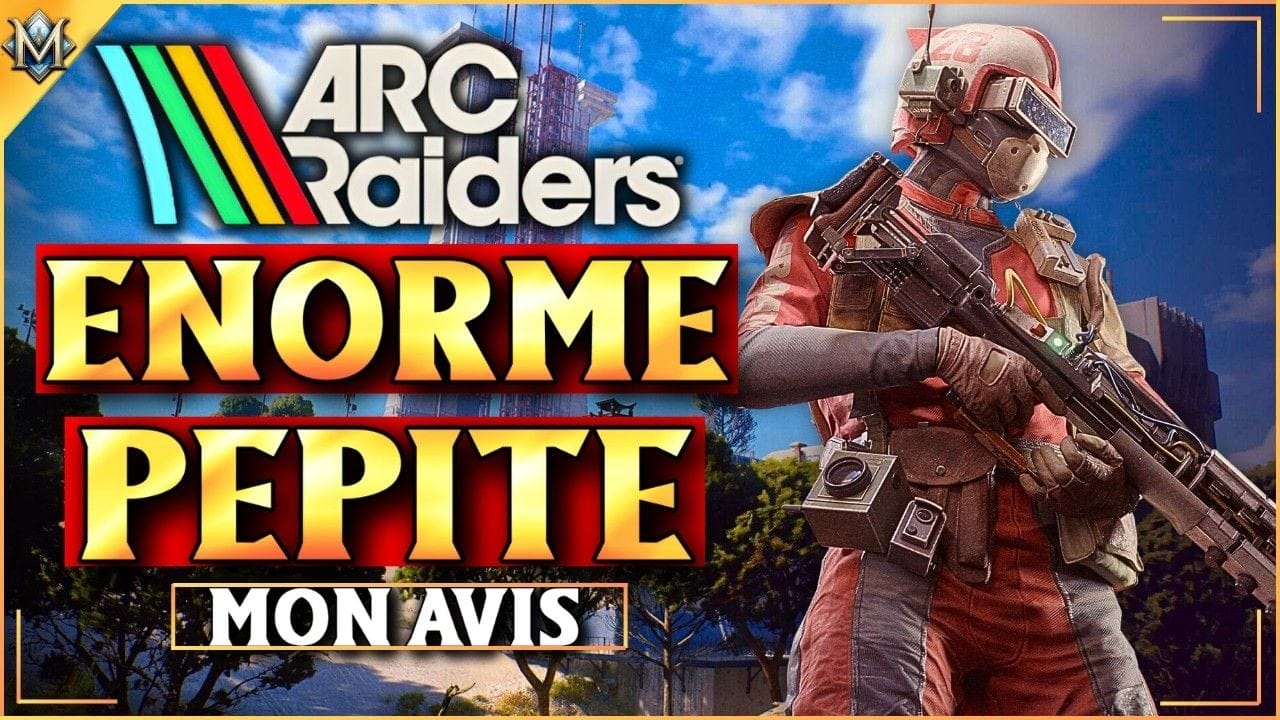 ARC Raiders – Test complet : un diamant brut du shooter d’extraction ! Gameplay, avis & analyse