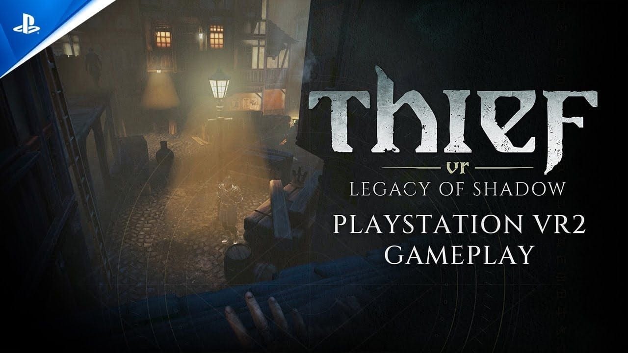 Thief VR: Legacy of Shadow - Gameplay #2 Trailer | PS VR2 Games