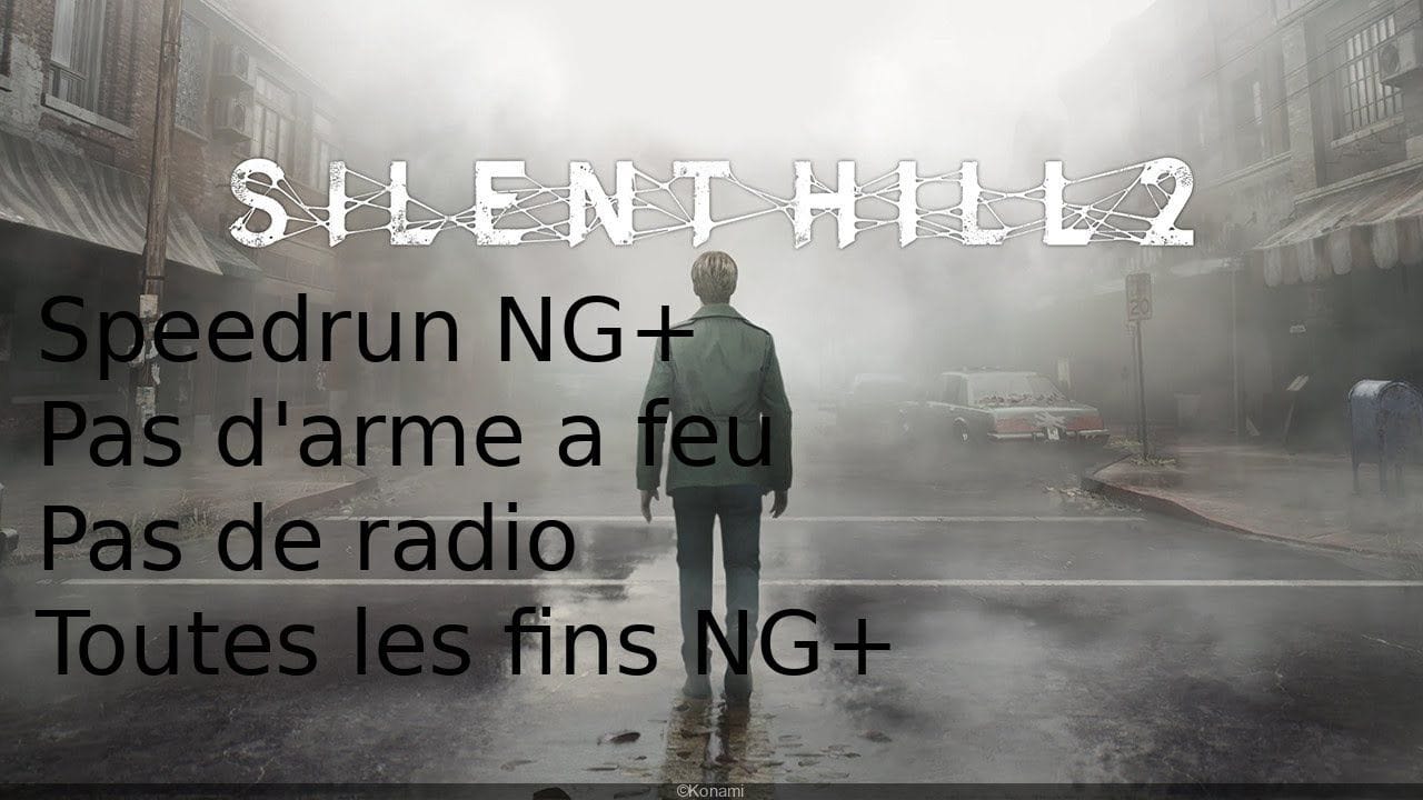 [FR] Silent Hill 2 remake. Route complète pour speedrun NG+ pas de radio ni arme à feu et fin bonus!