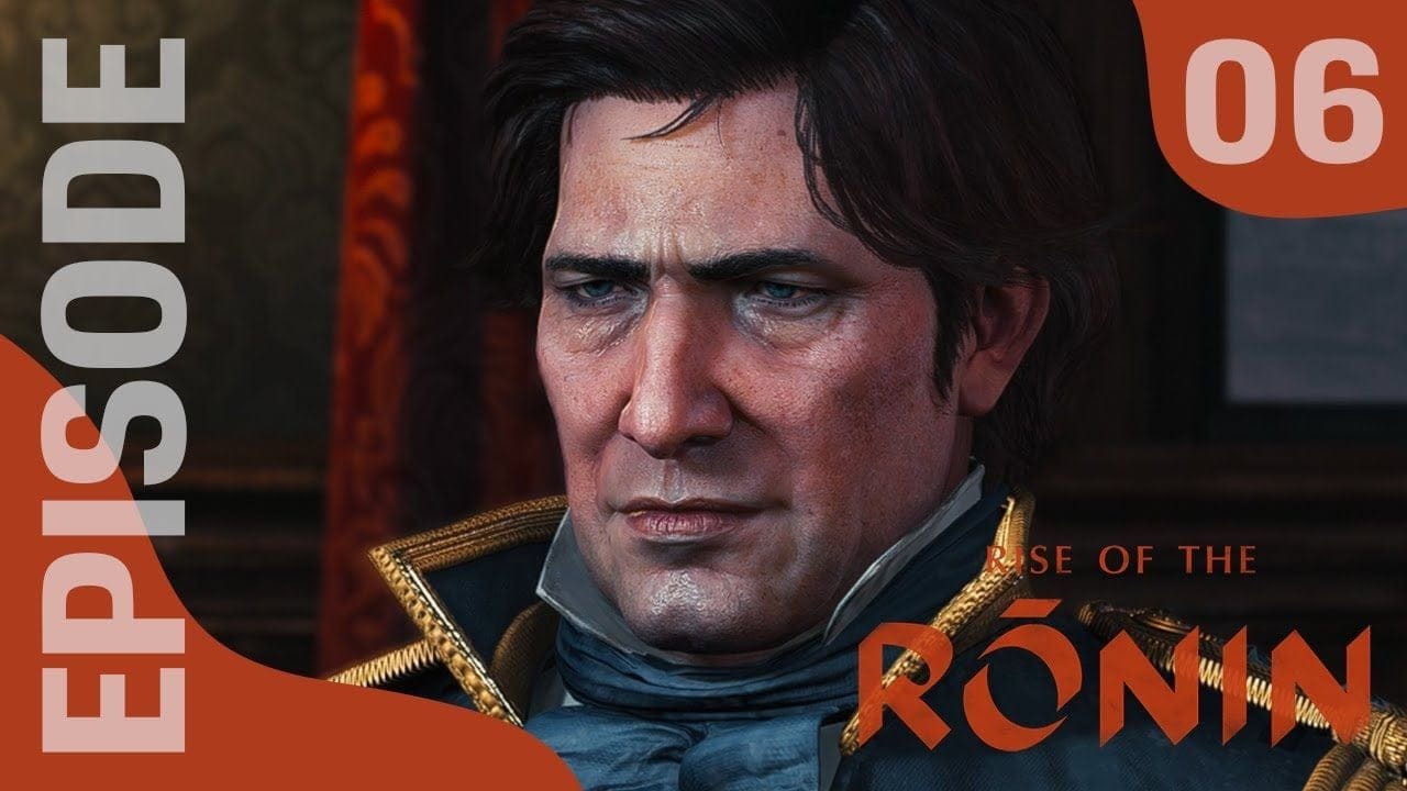RISE OF THE RONIN : Let's Play, Episode 06 - Collaboration et Affinités renforcées