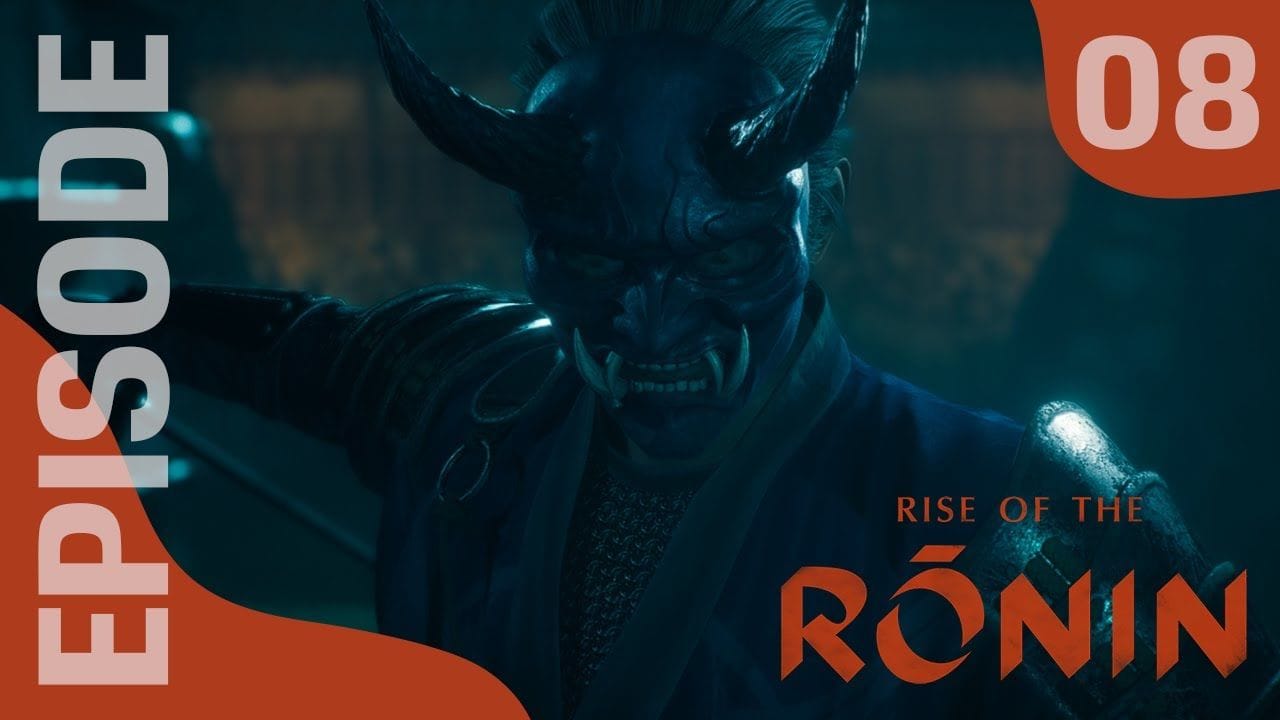 RISE OF THE RONIN : Let's Play, Episode 08 - Adieu mon Maitre ...