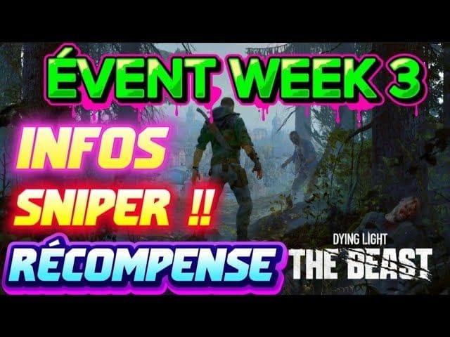 Dying Light the Beast: ÉVÈNEMENT WEEK 3 😉
