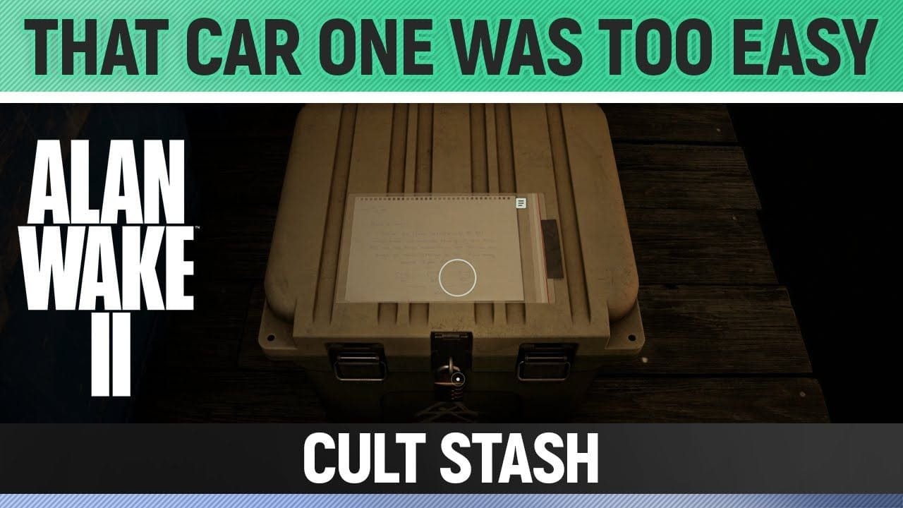Alan Wake 2 - Cult Stash - That car one was too easy (Downtown Watery)