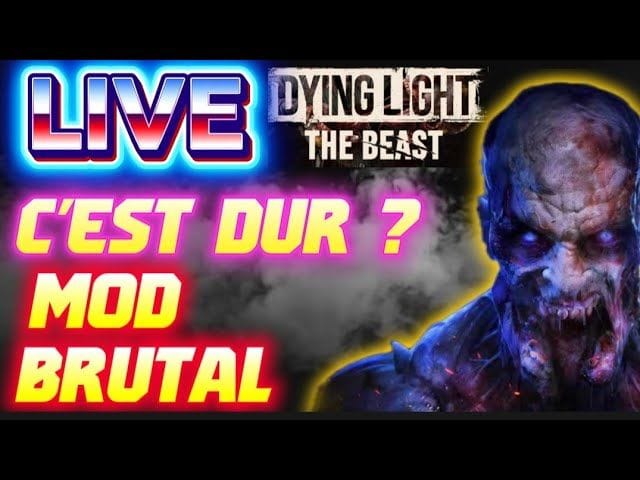 Dying Light the Beast: MOD BRUTAL CEST DUR ?