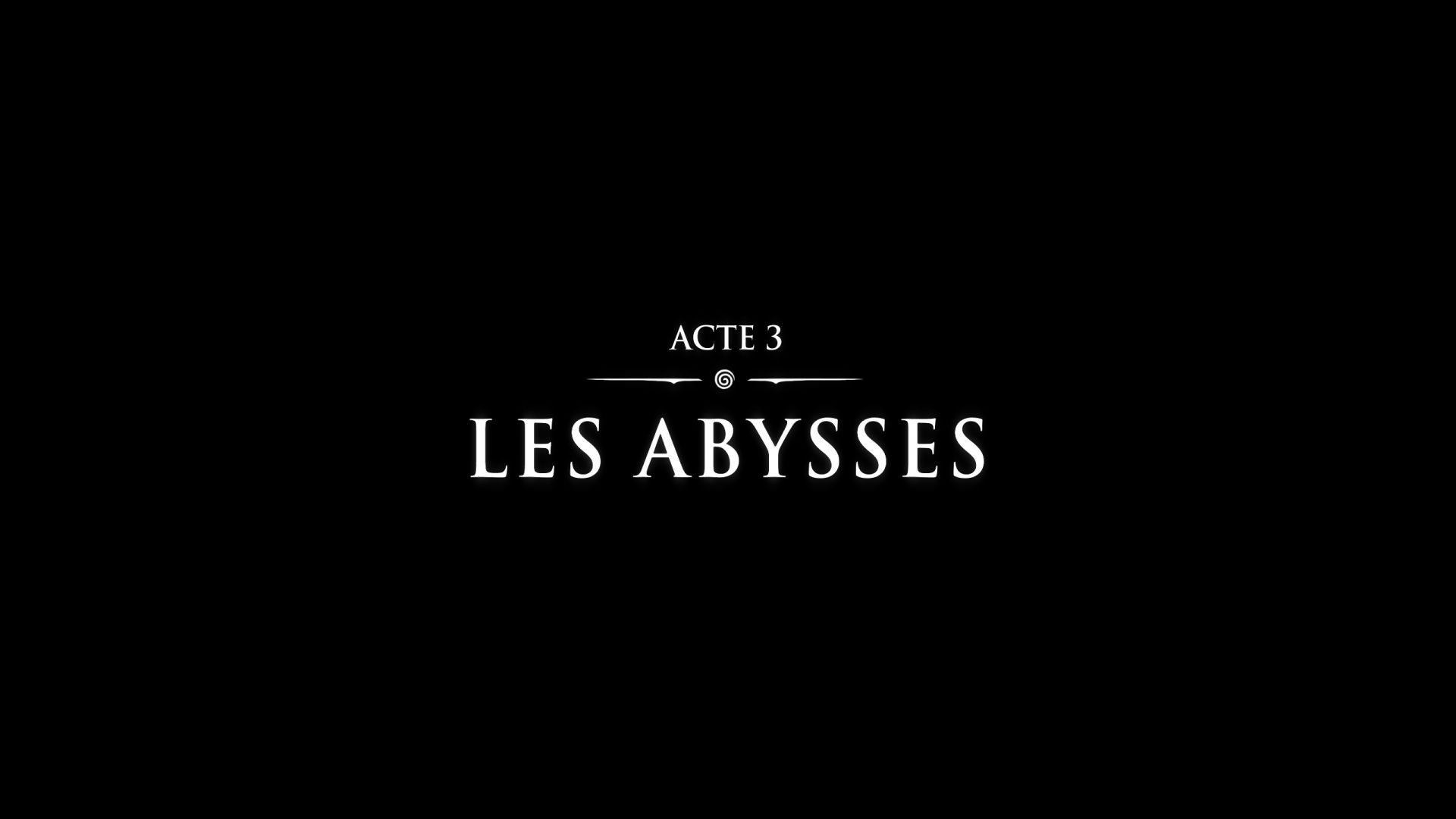 Boss de l'Acte 3 - Les Abysses