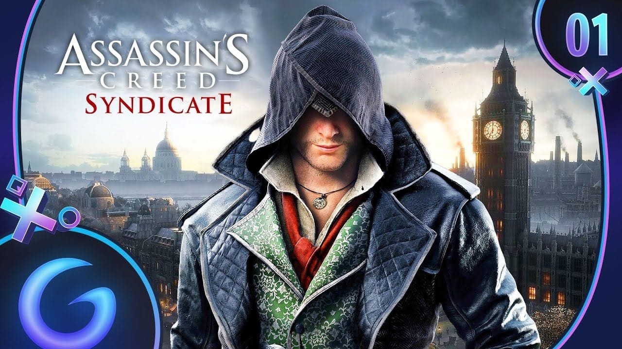 ASSASSIN'S CREED SYNDICATE FR #1 : Bienvenue à Londres !