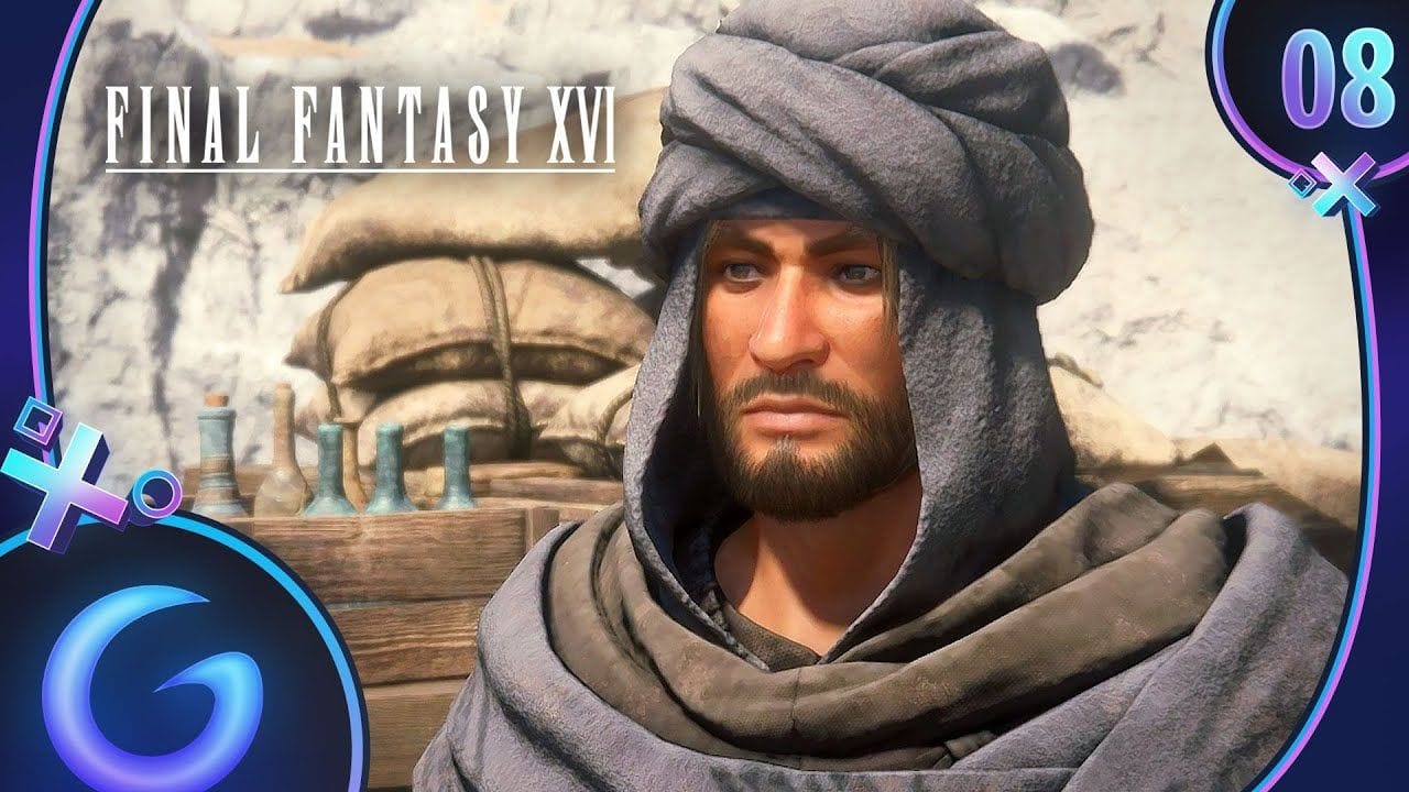 FINAL FANTASY 16 FR #8 : L'Énigme des Sables