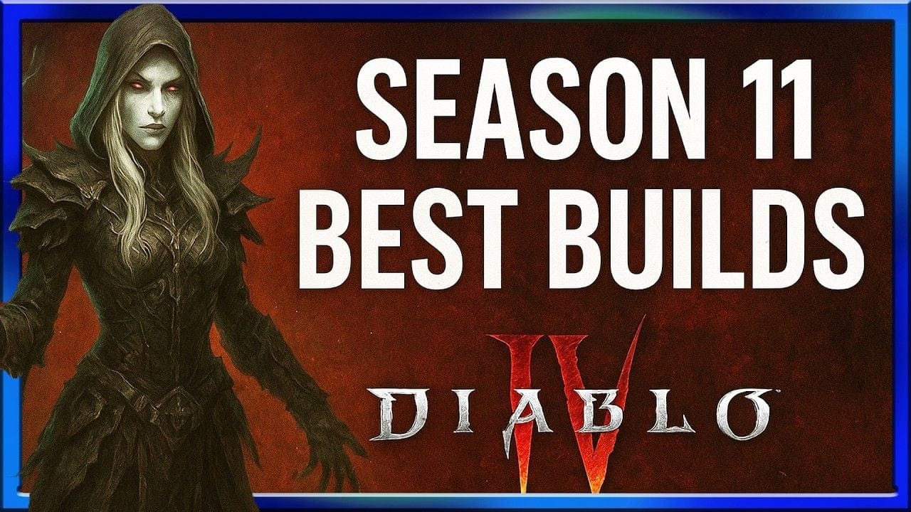 Diablo 4 Season 11 Best Builds All Classes Season 11 PTR Diablo IV : (Based on Tower Push Potential)