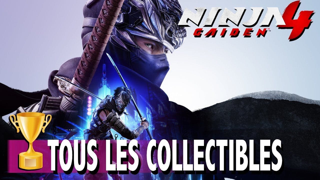 TOUS LES COLLECTIBLES / Purgatoire / Compétence / Mission  CHAPITRE 16 DÉLUGE - NINJA GAIDEN 4