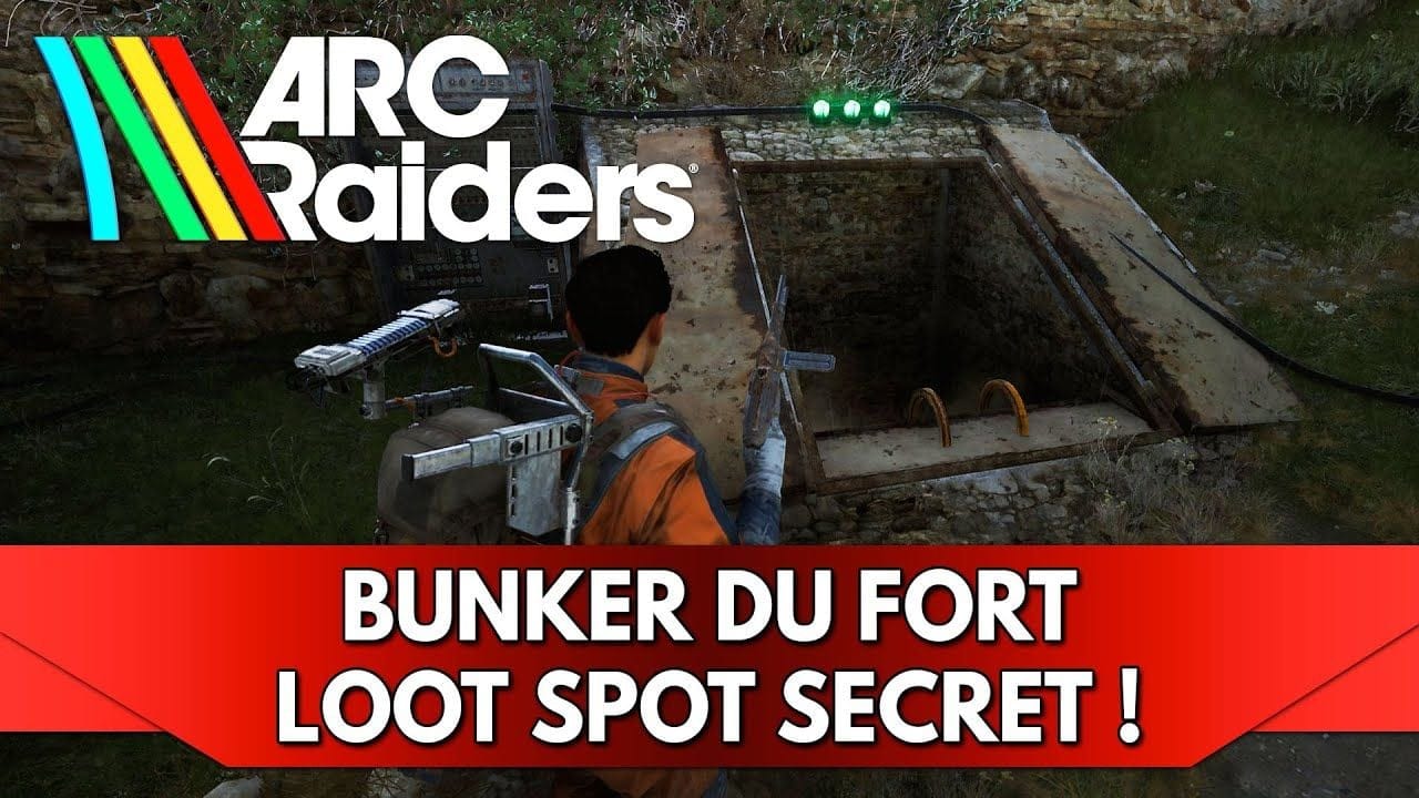 Arc Raiders Secret FR : Bunker du Fort sur Portail Bleu