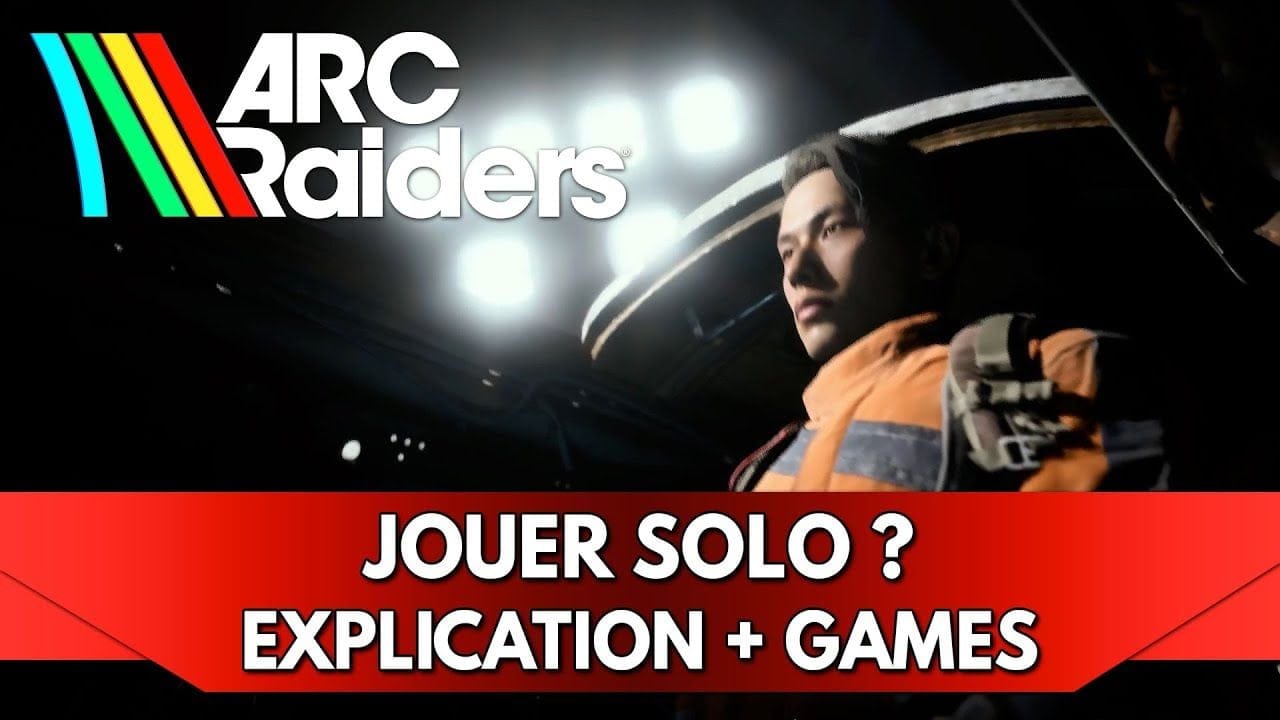Arc Raiders FR : Jouer en Solo ? Explication du matchmaking + Gameplay Solo