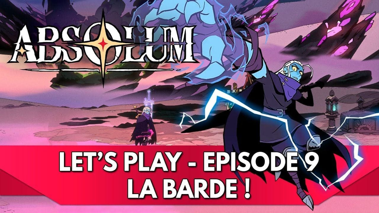 Absolum Gameplay FR : Let's Play - Episode 9, une Barde Talentueuse !