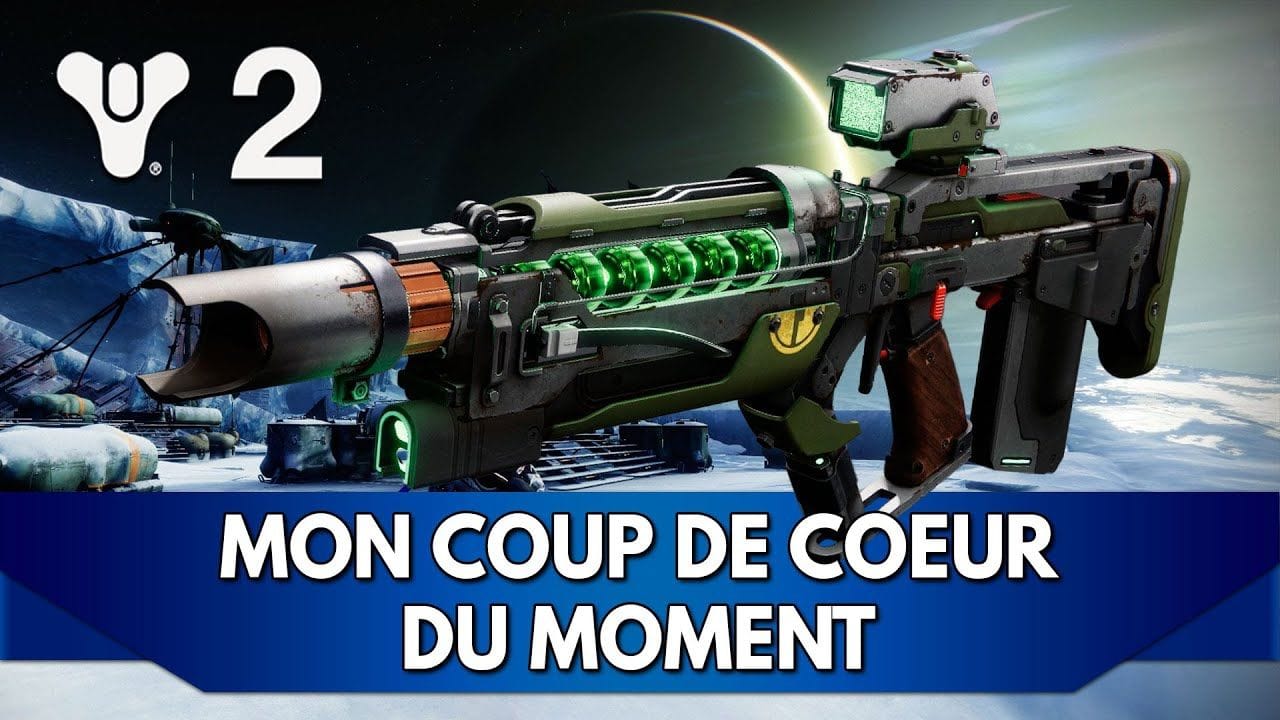 Destiny 2 FR : mon Arme Coup de Cœur du Moment 💚 (+ Souvenir Pur)