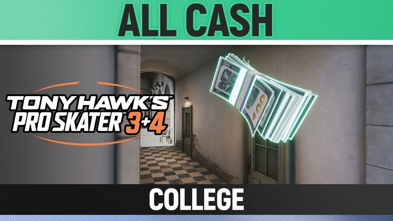 Tony Hawk's Pro Skater 3+4 - College - All 5/5 Cash/Money Locations