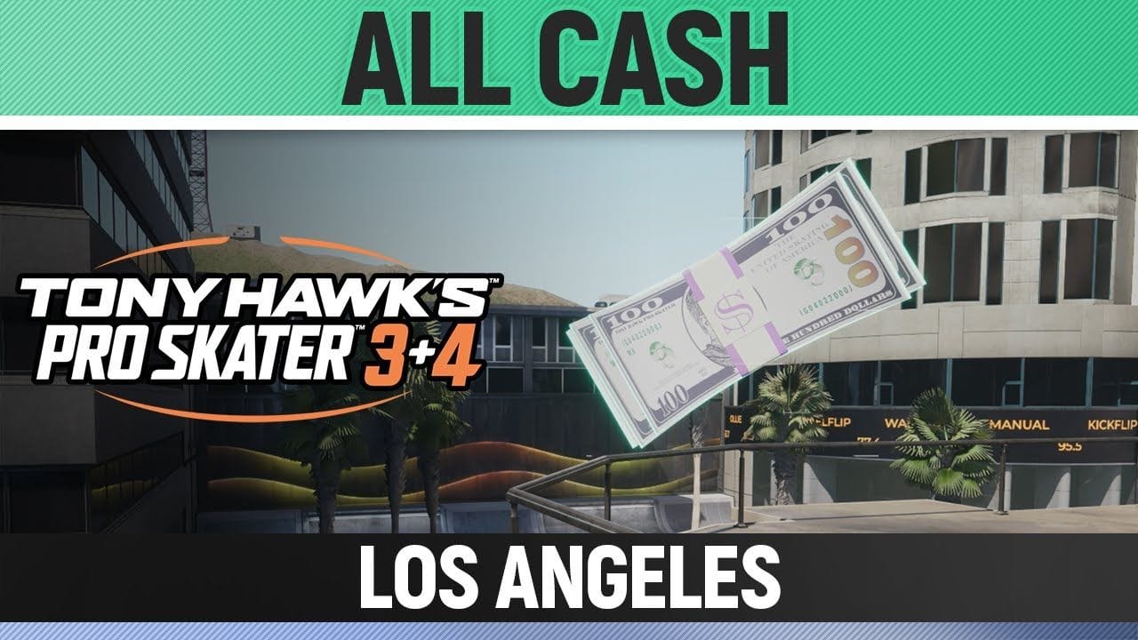 Tony Hawk's Pro Skater 3+4 - Los Angeles - All 4/4 Cash Locations