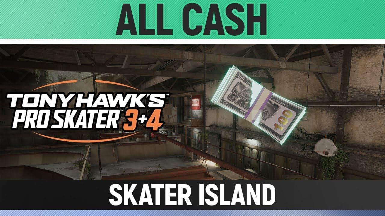Tony Hawk's Pro Skater 3+4 - Skater Island - All 3/3 Cash Locations