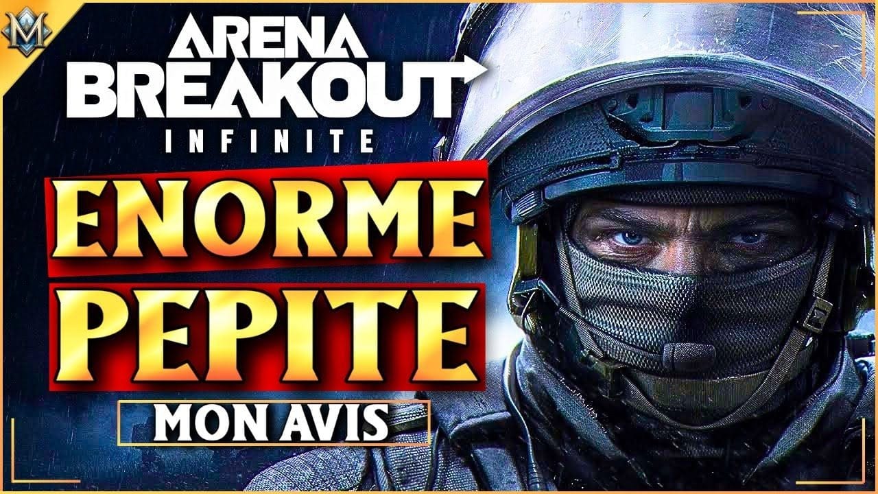 Arena Breakout Infinite – Ce nouveau FPS gratuit est incroyable !