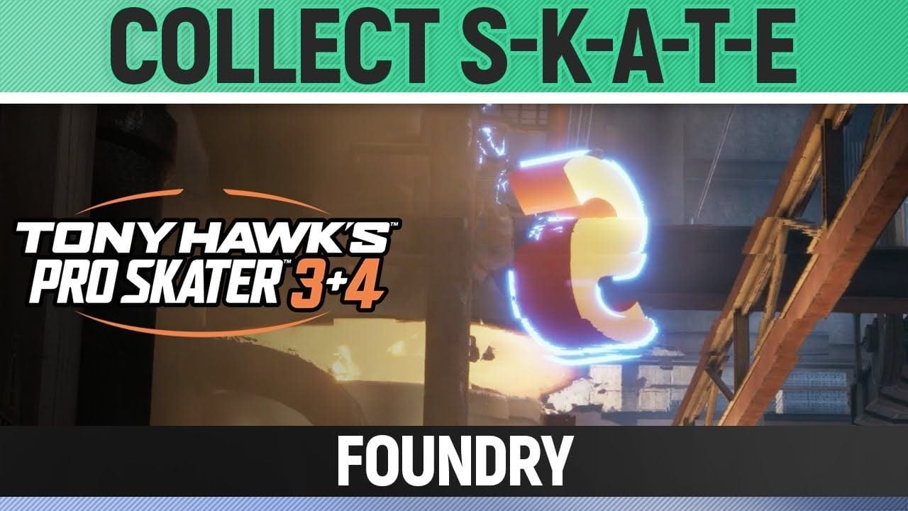 Tony Hawk's Pro Skater 3+4 - Foundry - Collect S-K-A-T-E