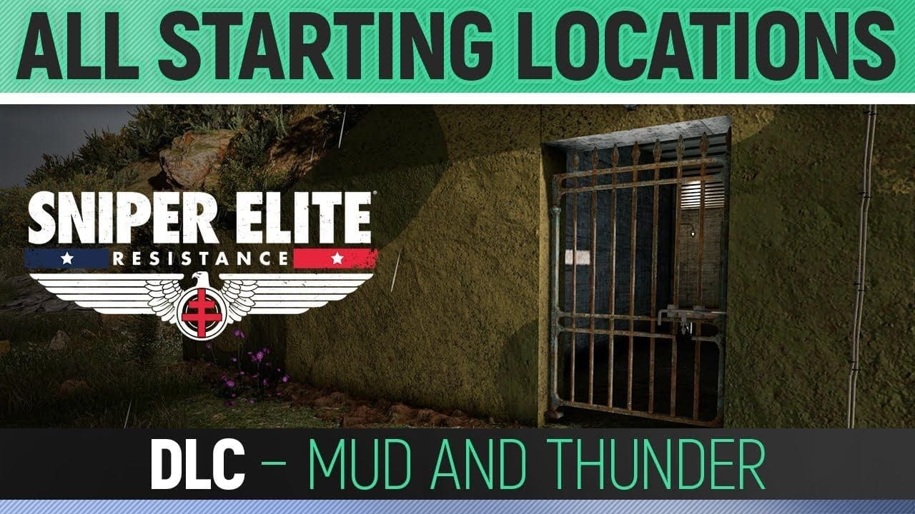 Sniper Elite: Resistance - Mud and Thunder - All Starting Locations