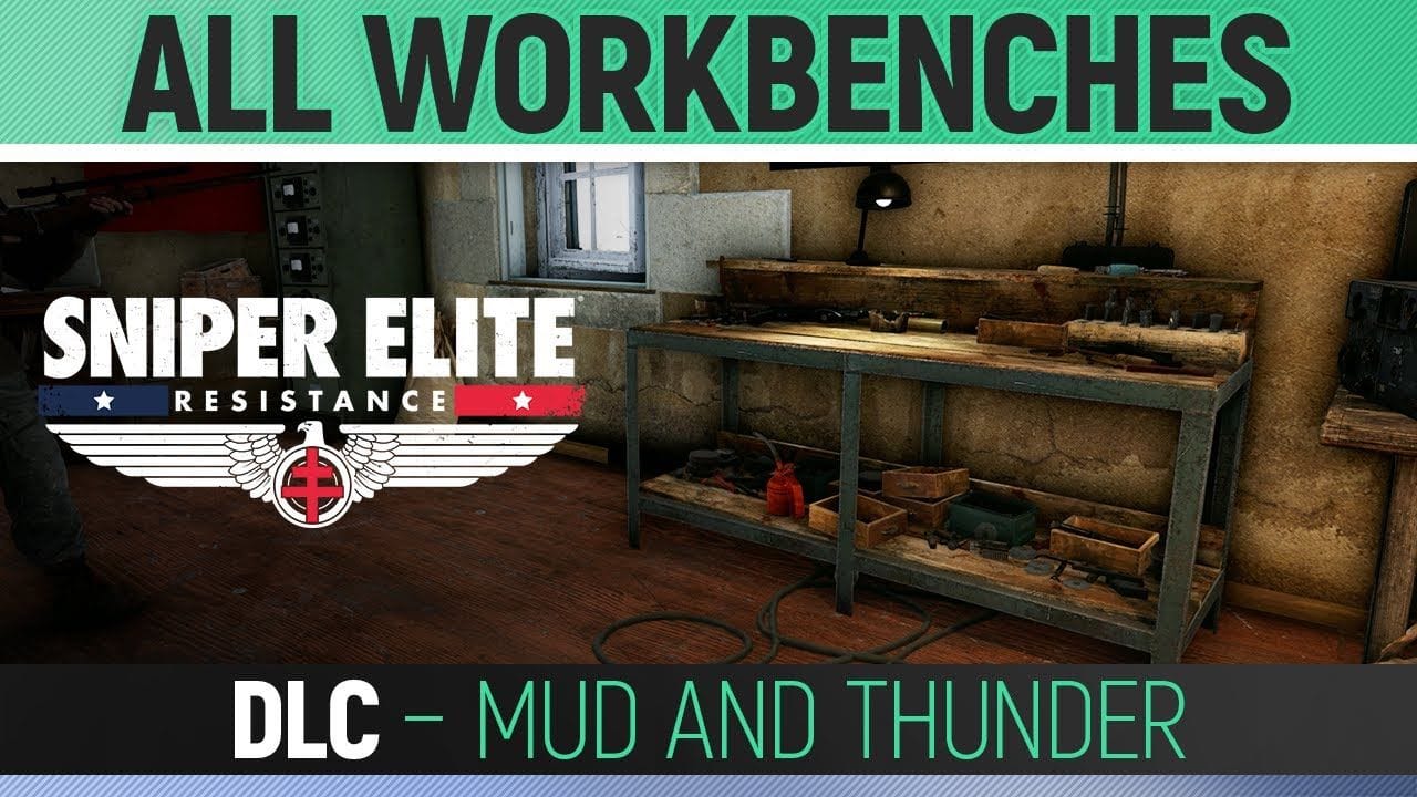 Sniper Elite: Resistance - Mud and Thunder - All Workbench Locations