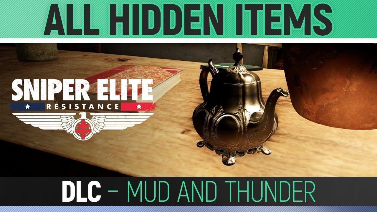 Sniper Elite: Resistance - Mud and Thunder - All Hidden Item Locations