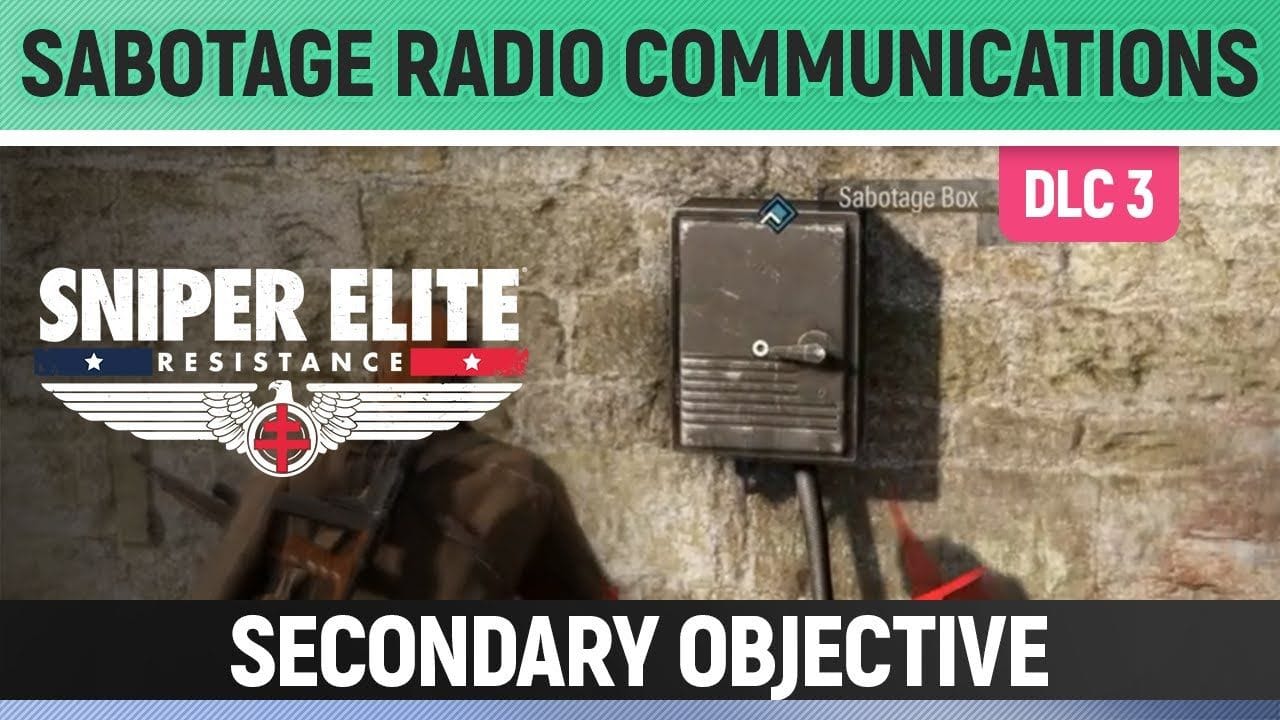 Sniper Elite: Resistance - Striking Range - Sabotage Radio Communications