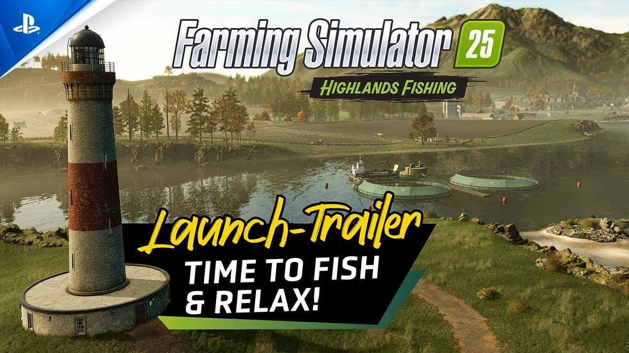 Farming Simulator 25 - Highlands Fishing Launch Trailer | PS5 Games
