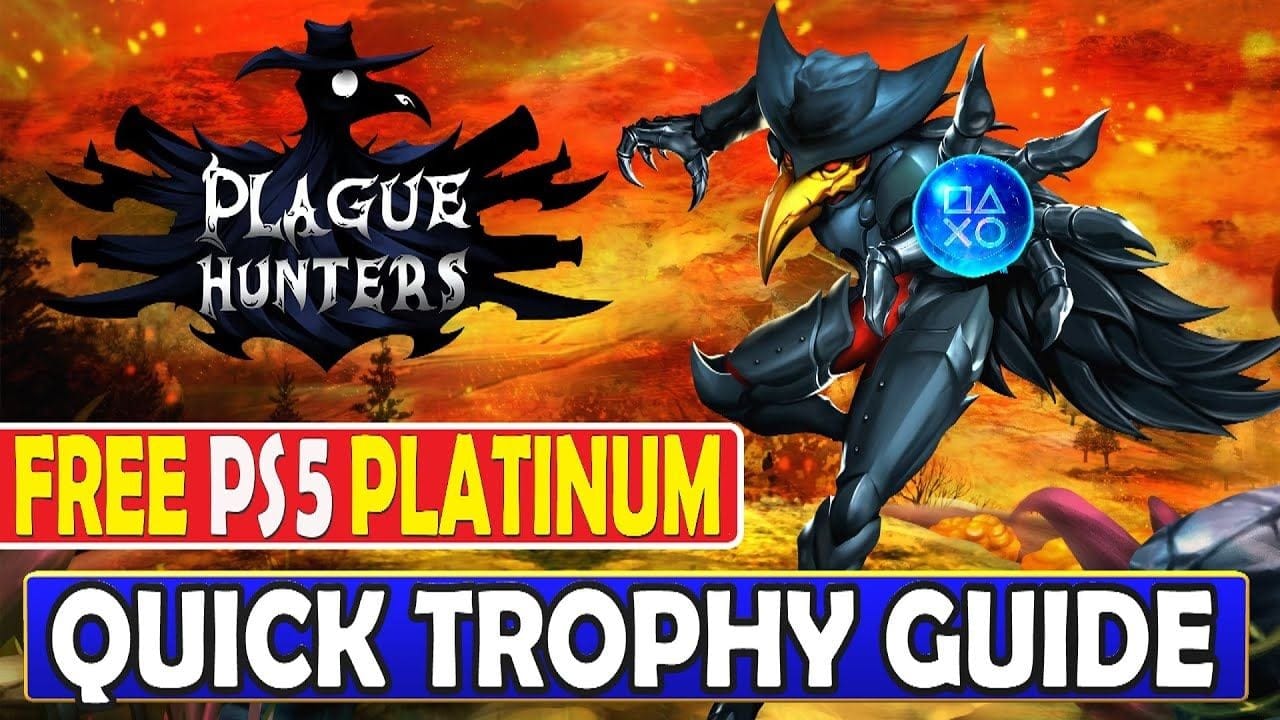 Plague Hunters Quick Trophy Guide - Free PS5 Platinum Game