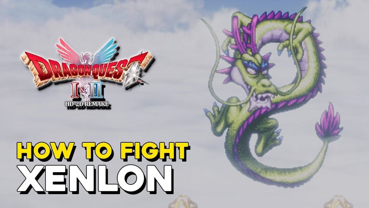 Dragon Quest 2 HD-2D Remake How To Fight Xenlon (Make A Wish Trophy Guide)