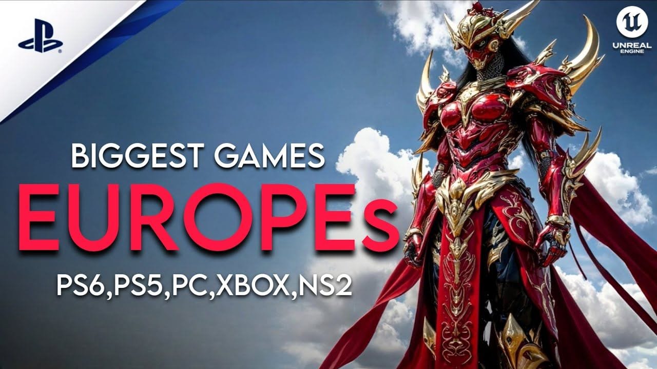 20 INCREDIBLE Upcoming EUROPEAN Games For PS6, PS5, PC, XBOX That Will BLOW INDUSTRY AWAY!