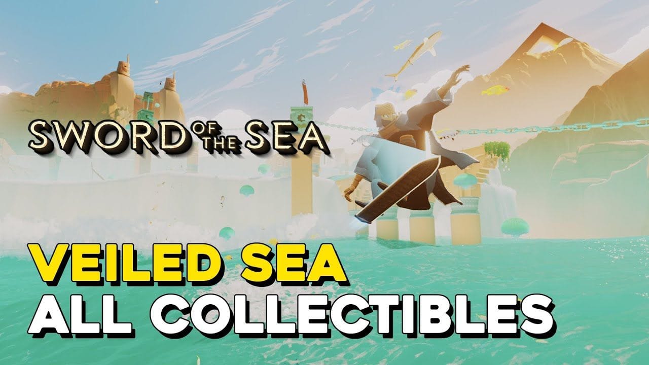 Sword Of The Sea Veiled Sea All Collectible Locations (All Secret Shells, Ocean Seeds, Steles)