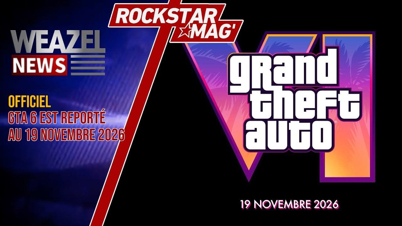 OFFICIEL : GTA 6 EST REPORTÉ AU 19 NOVEMBRE 2026