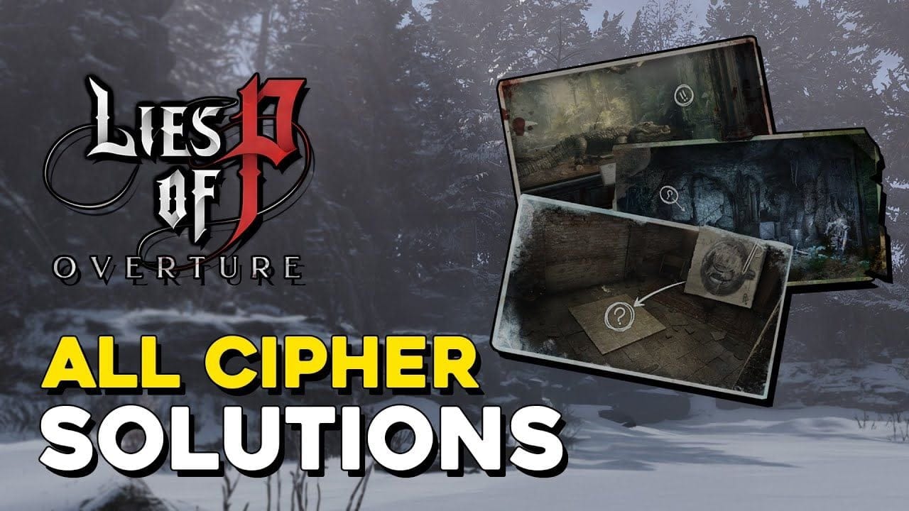 Lies Of P DLC All Cipher Machine Solutions (Tracker Of Dark Secrets Trophy Guide)