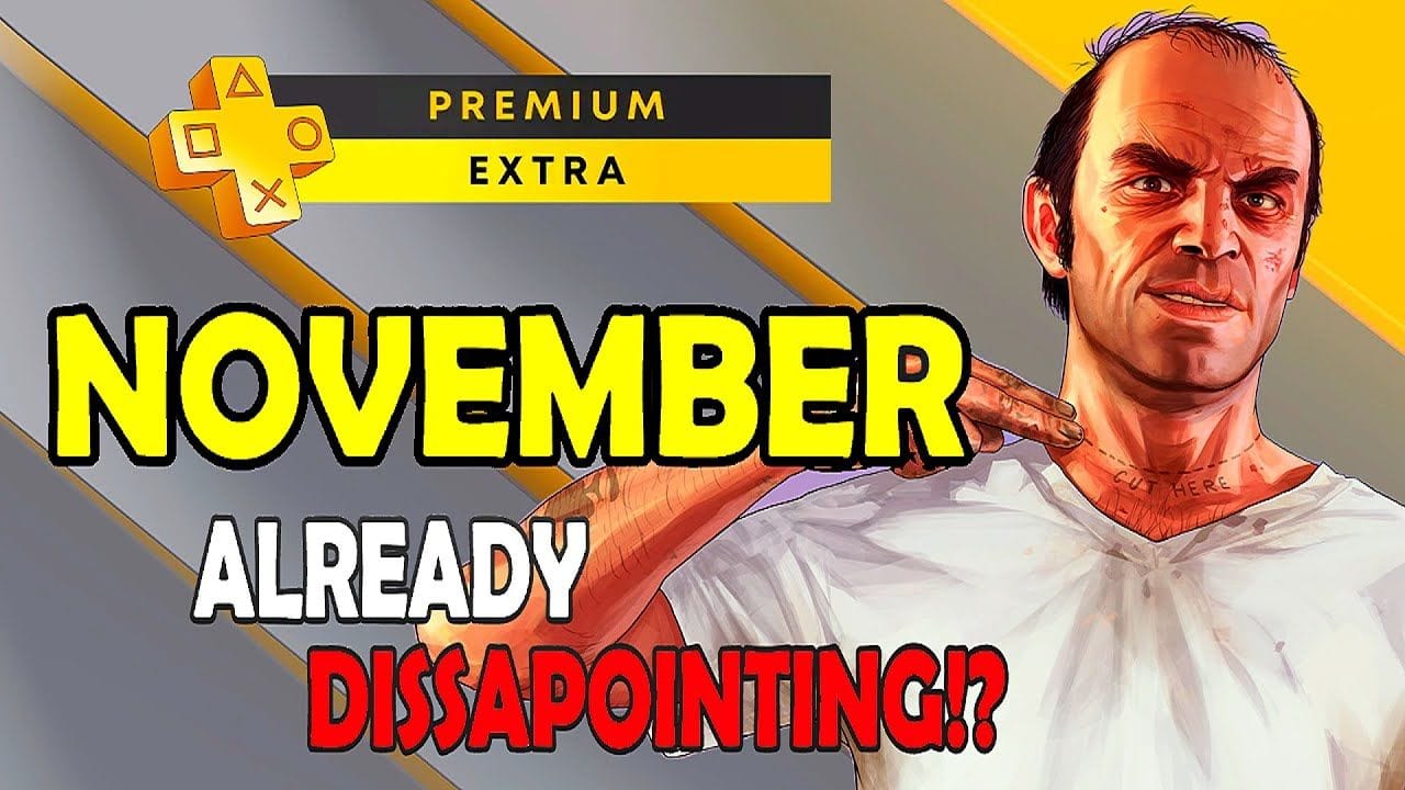 Playstation Plus Extra & Premium Games November 2025 - Already Disspointing!?